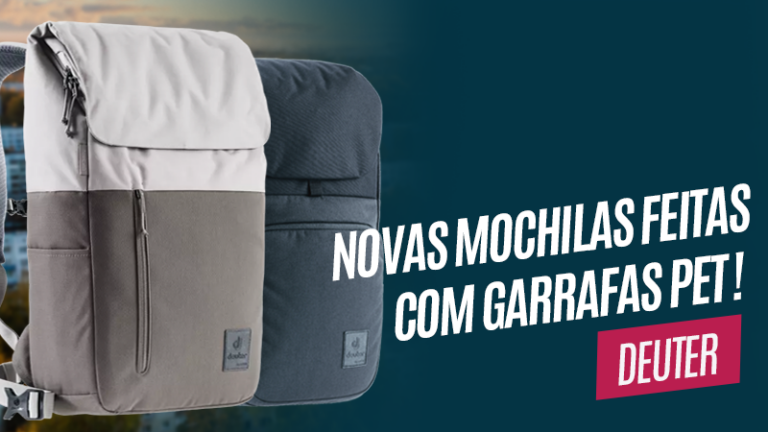 Novas mochilas Deuter UP feitas de garrafa PET
