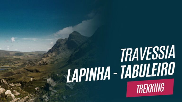 Travessia Lapinha Tabuleiro