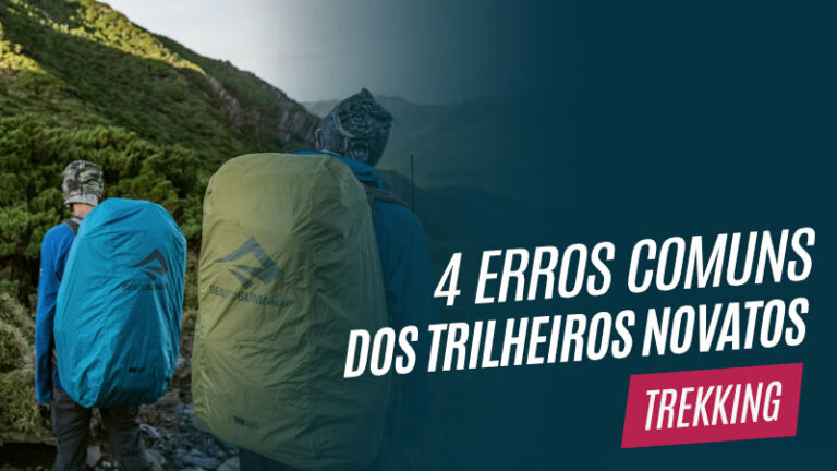 Lista com os erros comuns dos novatos numa travessia